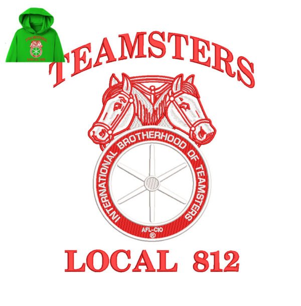 Teamsters Local Embroidery logo for Hoodie.